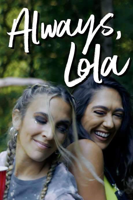 Always, Lola
